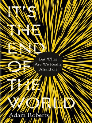 cover image of It's the End of the World